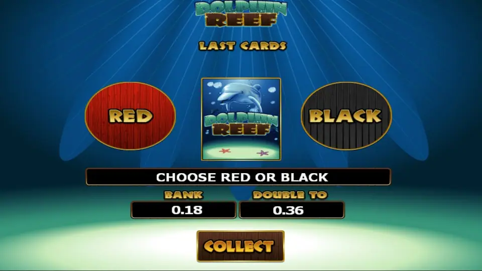 Dolphin Reef gamble screen with RED and BLACK buttons, BANK 0.18, DOUBLE TO 0.36 and COLLECT