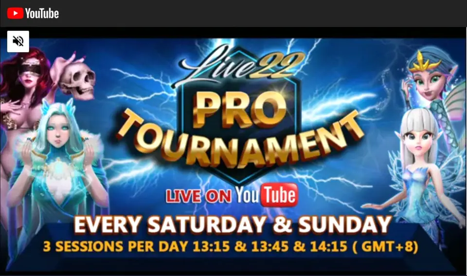 Live22 Pro Tournament poster: live on YouTube every Saturday and Sunday, three sessions per day at 13:15, 13:45 and 14:15 GMT+8